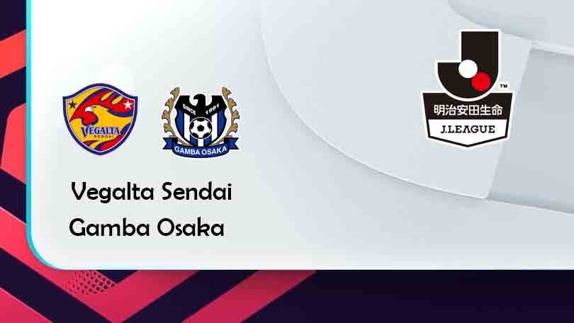 ONE88 Vegalta Sendai vs Gamba Osaka – Tip bóng đá miễn phí hôm nay 17h00 – 03/08/2021 – VĐQG Nhật Bản
