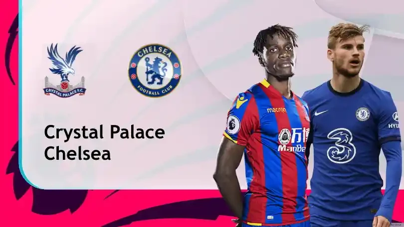 ONE88 Crystal Palace vs Chelsea – Soi kèo nhà cái bóng đá – 23h30 10/04/2021 – Ngoại hạng Anh