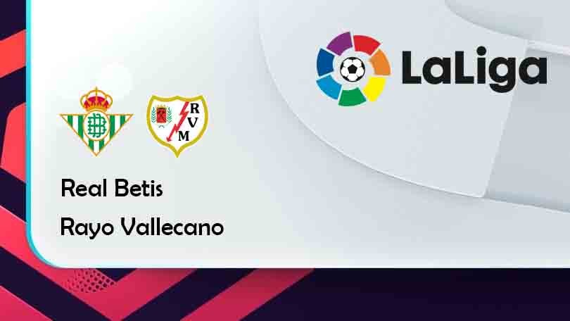 ONE88 Real Betis vs Rayo Vallecano – Tip bóng đá miễn phí hôm nay 23h30 – 24/10/2021 – VĐQG Tây Ban Nha.