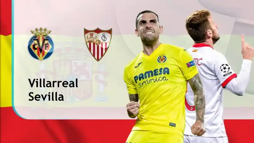 ONE88 Villarreal vs Sevilla – Soi kèo nhà cái bóng đá – 23h30 16/05/2021 – VĐQG Tây Ban Nha
