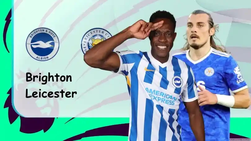 ONE88 Brighton vs Leicester – Soi kèo nhà cái bóng đá – 20h00 19/09/2021 – Ngoại hạng Anh